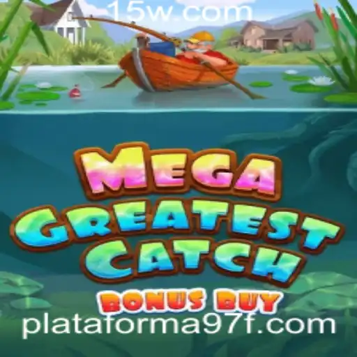 plataforma 97 | MegaGreatestCatchBonusBuy: A Nova Sensação no Universo dos Jogos